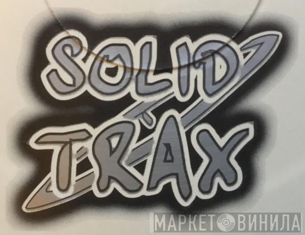 Solid Trax - Винил CD и Кассеты лейбла Solid Trax на сайте МаркетВинила