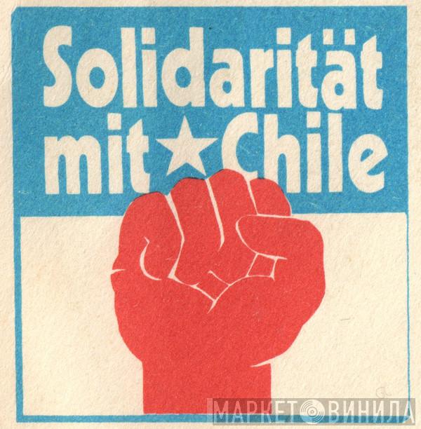 Solidarität Mit★Chile - Винил CD и Кассеты лейбла Solidarität Mit★Chile на сайте МаркетВинила