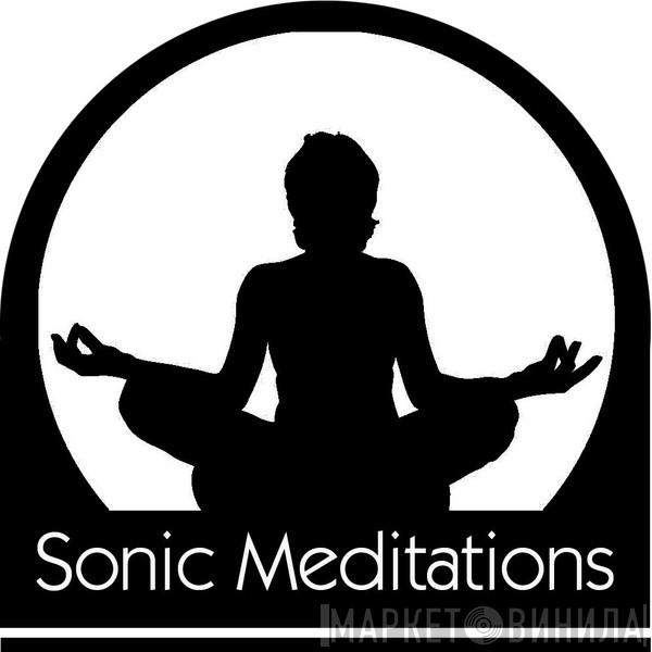 Sonic Meditations - Винил CD и Кассеты лейбла Sonic Meditations на сайте МаркетВинила