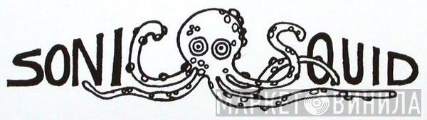 Sonic Squid - Винил CD и Кассеты лейбла Sonic Squid на сайте МаркетВинила