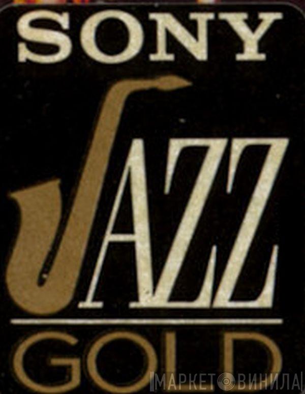 Sony Jazz Gold - Винил CD и Кассеты лейбла Sony Jazz Gold на сайте МаркетВинила