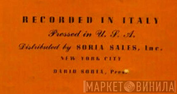 Soria Sales, Inc. - Винил CD и Кассеты лейбла Soria Sales, Inc. на сайте МаркетВинила