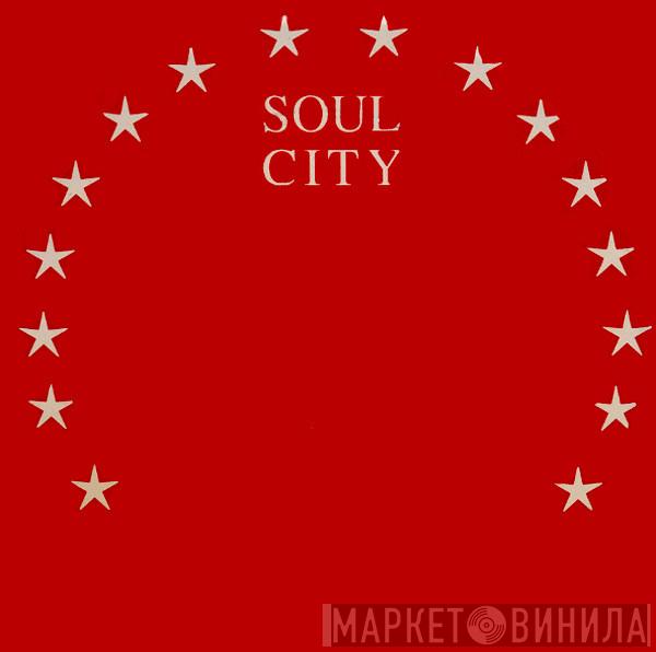 Soul City - Винил CD и Кассеты лейбла Soul City на сайте МаркетВинила