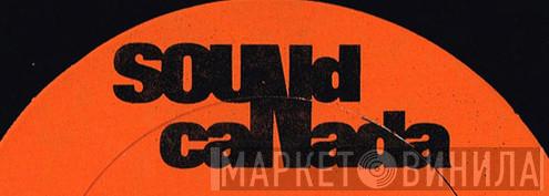 Sound Canada - Винил CD и Кассеты лейбла Sound Canada на сайте МаркетВинила