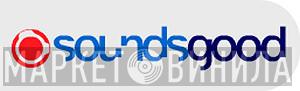 Sounds Good - Винил CD и Кассеты лейбла Sounds Good на сайте МаркетВинила