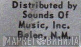 Sounds Of Music, Inc. - Винил CD и Кассеты лейбла Sounds Of Music, Inc. на сайте МаркетВинила