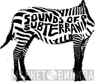 Sounds Of Subterrania - Винил CD и Кассеты лейбла Sounds Of Subterrania на сайте МаркетВинила