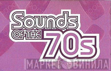 Sounds Of The 70s - Винил CD и Кассеты лейбла Sounds Of The 70s на сайте МаркетВинила