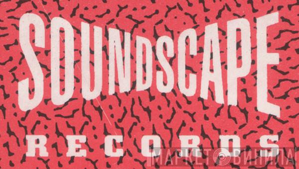 Soundscape Records  - Винил CD и Кассеты лейбла Soundscape Records (2) на сайте МаркетВинила