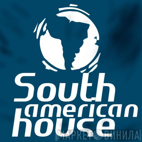 South American House - Винил CD и Кассеты лейбла South American House на сайте МаркетВинила