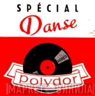 Spécial Danse - Винил CD и Кассеты лейбла Spécial Danse на сайте МаркетВинила