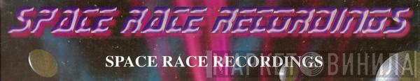 Space Race Recordings - Винил CD и Кассеты лейбла Space Race Recordings на сайте МаркетВинила