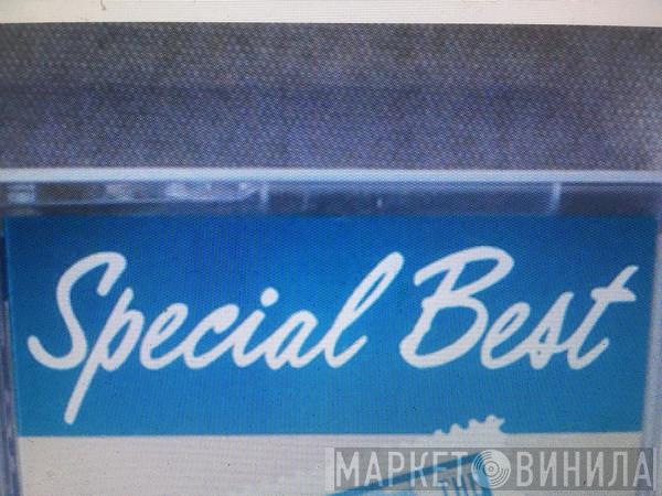 Special Best-The Collected Best Songs - Винил CD и Кассеты лейбла Special Best-The Collected Best Songs на сайте МаркетВинила