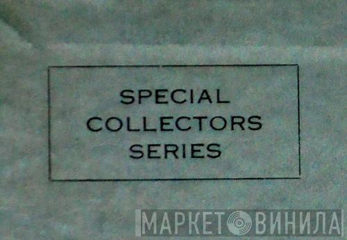 Special Collectors Series - Винил CD и Кассеты лейбла Special Collectors Series на сайте МаркетВинила