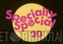 Specialty Special 20 - Винил CD и Кассеты лейбла Specialty Special 20 на сайте МаркетВинила
