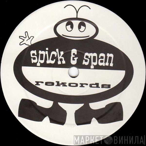 Spick & Span Rekords - Винил CD и Кассеты лейбла Spick & Span Rekords на сайте МаркетВинила