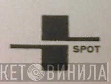 Spot  - Винил CD и Кассеты лейбла Spot (3) на сайте МаркетВинила
