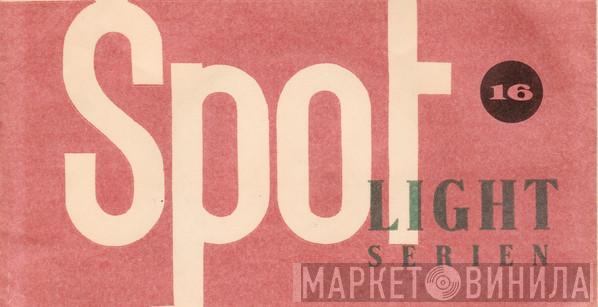 Spotlight Serien - Винил CD и Кассеты лейбла Spotlight Serien на сайте МаркетВинила