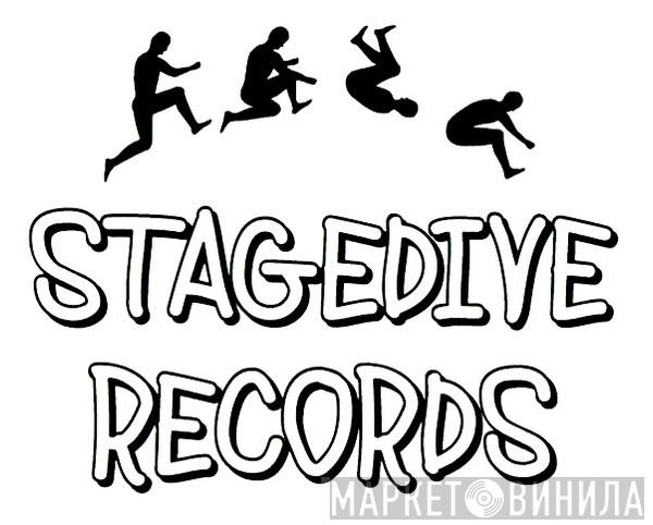 Stage Dive - Винил CD и Кассеты лейбла Stage Dive на сайте МаркетВинила