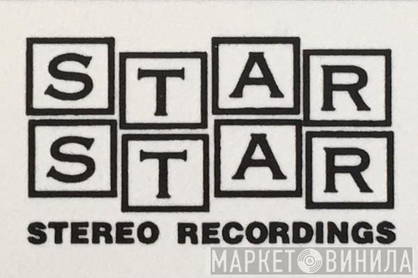 Star Star Stereo - Винил CD и Кассеты лейбла Star Star Stereo на сайте МаркетВинила