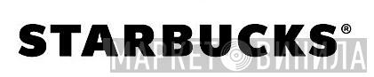 Starbucks - Винил CD и Кассеты лейбла Starbucks на сайте МаркетВинила