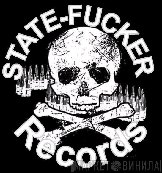 State-Fucker Records - Винил CD и Кассеты лейбла State-Fucker Records на сайте МаркетВинила