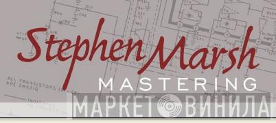Stephen Marsh Mastering - Винил CD и Кассеты лейбла Stephen Marsh Mastering на сайте МаркетВинила
