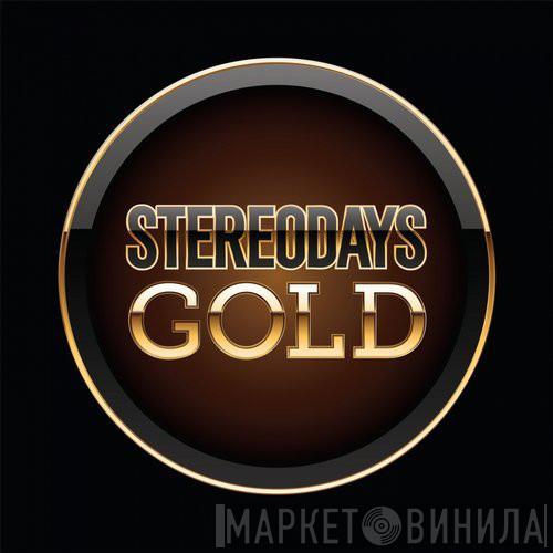 Stereodays Gold - Винил CD и Кассеты лейбла Stereodays Gold на сайте МаркетВинила