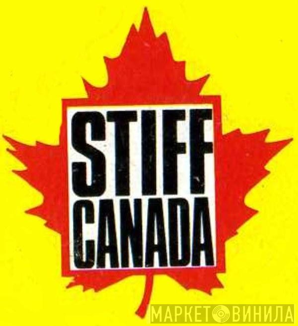 Stiff Canada - Винил CD и Кассеты лейбла Stiff Canada на сайте МаркетВинила