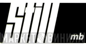 Still MB - Винил CD и Кассеты лейбла Still MB на сайте МаркетВинила