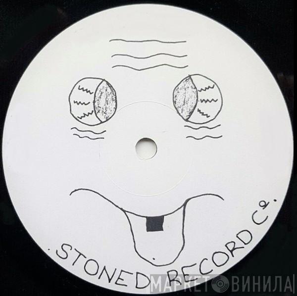 Stoned Records ? - Винил CD и Кассеты лейбла Stoned Records ? на сайте МаркетВинила