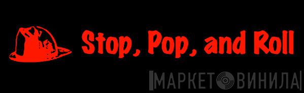 Stop, Pop And Roll - Винил CD и Кассеты лейбла Stop, Pop And Roll на сайте МаркетВинила