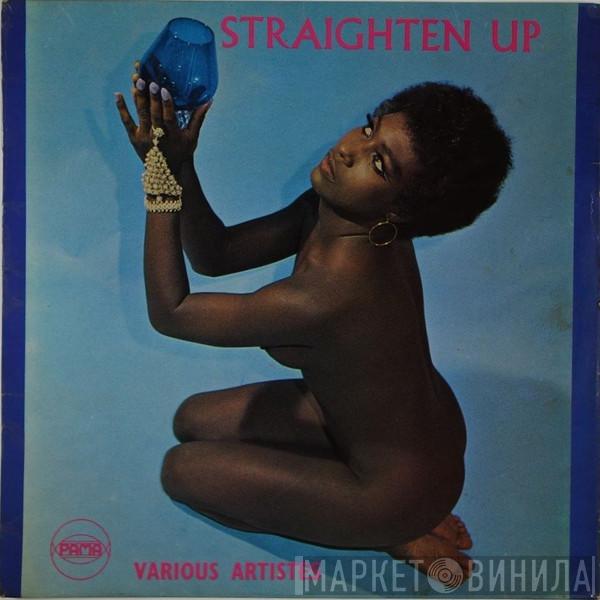 Straighten Up - Винил CD и Кассеты лейбла Straighten Up на сайте МаркетВинила