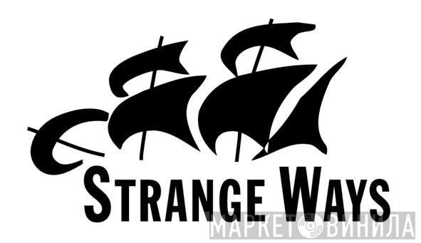 Strange Ways Records - Винил CD и Кассеты лейбла Strange Ways Records на сайте МаркетВинила