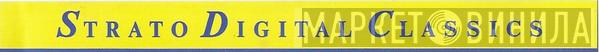 Strato Digital Classics - Винил CD и Кассеты лейбла Strato Digital Classics на сайте МаркетВинила