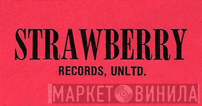 Strawberry Records Unltd. - Винил CD и Кассеты лейбла Strawberry Records Unltd. на сайте МаркетВинила