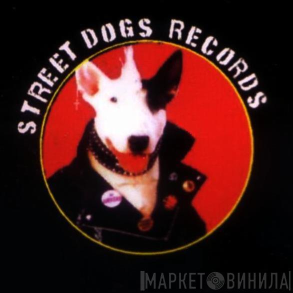 Street Dogs Records - Винил CD и Кассеты лейбла Street Dogs Records на сайте МаркетВинила