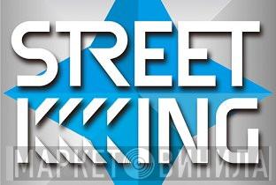 Street King - Винил CD и Кассеты лейбла Street King на сайте МаркетВинила
