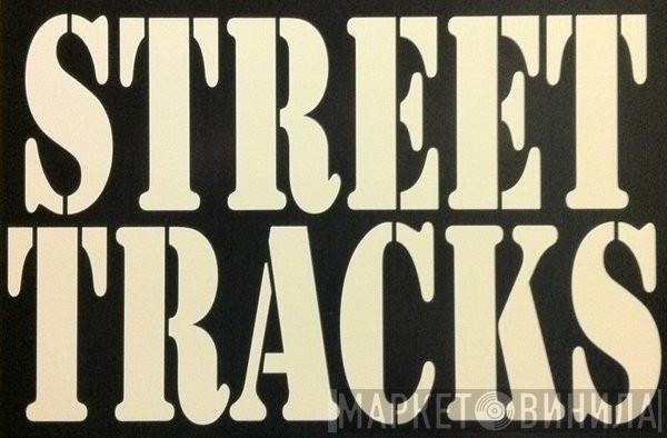 Street Tracks - Винил CD и Кассеты лейбла Street Tracks на сайте МаркетВинила