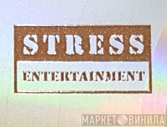 Stress Entertainment - Винил CD и Кассеты лейбла Stress Entertainment на сайте МаркетВинила