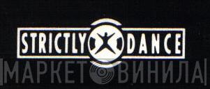 Strictly Dance - Винил CD и Кассеты лейбла Strictly Dance на сайте МаркетВинила