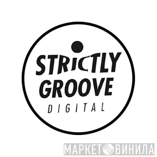 Strictly Groove Digital - Винил CD и Кассеты лейбла Strictly Groove Digital на сайте МаркетВинила