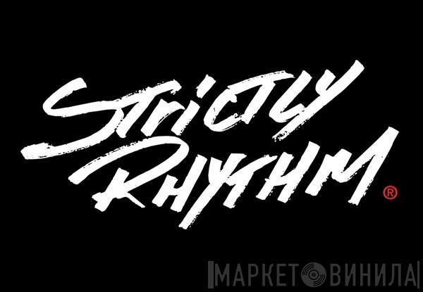 Strictly Rhythm - Винил CD и Кассеты лейбла Strictly Rhythm на сайте МаркетВинила