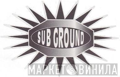 Sub Ground - Винил CD и Кассеты лейбла Sub Ground на сайте МаркетВинила