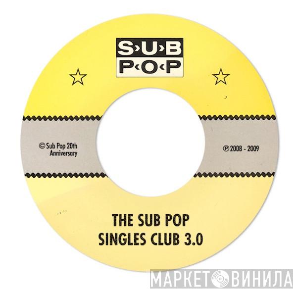 Sub Pop Singles Club 3.0 - Винил CD и Кассеты лейбла Sub Pop Singles Club 3.0 на сайте МаркетВинила
