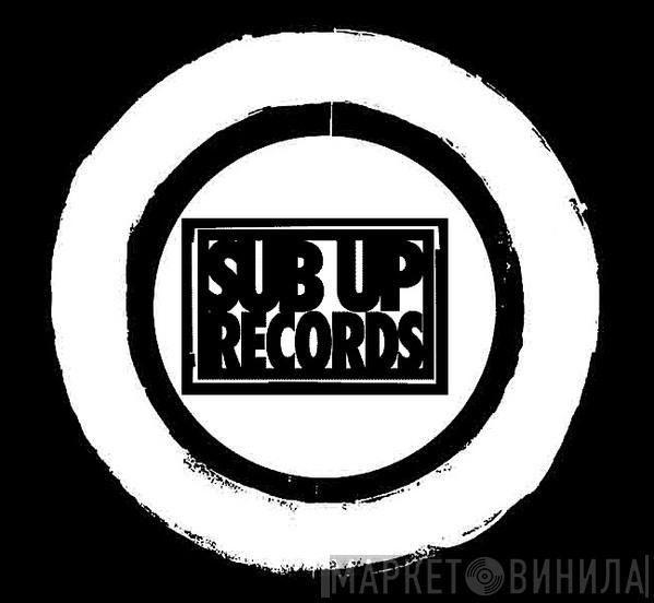 Sub-Up-Records - Винил CD и Кассеты лейбла Sub-Up-Records на сайте МаркетВинила