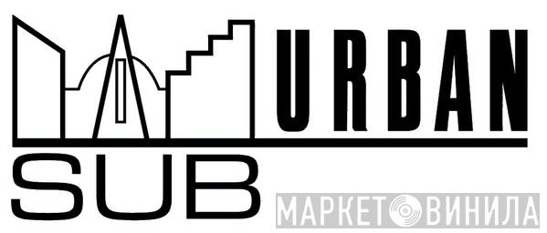 Sub-Urban - Винил CD и Кассеты лейбла Sub-Urban на сайте МаркетВинила