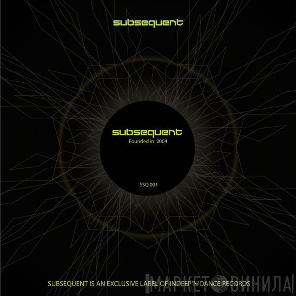 Subsequent Records - Винил CD и Кассеты лейбла Subsequent Records на сайте МаркетВинила
