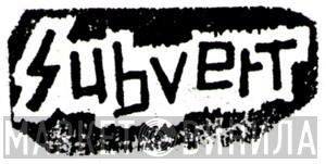 Subvert  - Винил CD и Кассеты лейбла Subvert (2) на сайте МаркетВинила