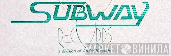 Subway - Винил CD и Кассеты лейбла Subway на сайте МаркетВинила